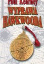 Boże Monarchie, księga 1: Wyprawa Hawkwooda - Paul Kearney