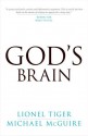 God's Brain - Lionel Tiger, Michael McGuire