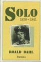 Solo: 1938-1941 - Roald Dahl