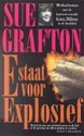 E staat voor Explosief - Sue Grafton, Wim Holleman