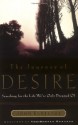 The Journey of Desire: Searching for the Life We've Only Dreamed of - John Eldredge