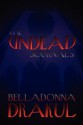 The Undead Journals - BellaDonna Drakul