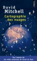 Cartographie des nuages - David Mitchell, Manuel Berri