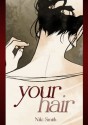 Your Hair - Niki Smith