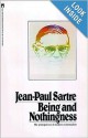 Being and Nothingness: A Phenomenological Essay on Ontology - Jean-Paul Sartre, Hazel Estella Barnes