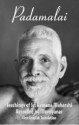 Padamalai: Teachings of Sri Ramana Maharshi - Muruganar, David Godman