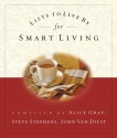 Lists to Live By for Smart Living - Steve Stephens, John VanDiest, Alice Gray, John Van Diest