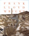 Frank Lloyd Wright and the Living City - David G. De Long, Jean-Louis Cohen, David A. Hanks, Richard Joncas, Bruce Brooks Pfeiffer, J. Michael Desmond