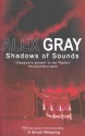 Shadows of Sounds - Alex Gray