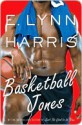 Basketball Jones - E. Lynn Harris