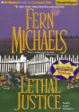 Lethal Justice - Laural Merlington, Fern Michaels