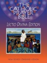 The Catholic Prayer Bible: Lectio Divina Edition (NRSV) - Paulist Press