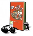 Just Stupid!: Just a Load of Stupid Stories (Audio) - Andy Griffiths, Stig Wemyss