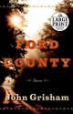 Ford County: Stories - John Grisham