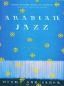 Arabian Jazz - Diana Abu-Jaber