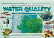 A Practical Guide to Creating and Maintaining Water Quality - Barron's Book Notes, Peter Hiscock