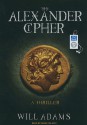 The Alexander Cipher - Will Adams, David Colacci