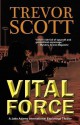 Vital Force - Trevor Scott