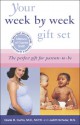 Your Pregnancy 6th ed+Your Baby's First Year 2nd ed: Week by Week Gift Set - Glade B. Curtis, Judith Schuler