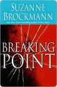 Breaking Point - Suzanne Brockmann