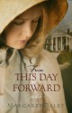 From This Day Forward - Margaret Daley