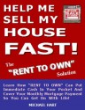 Help Me Sell My House Fast - The Rent To Own Solution - Michael Hart