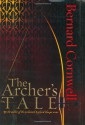 The Archer's Tale (The Grail Quest, #1) - Bernard Cornwell