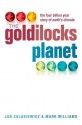 The Goldilocks Planet: The 4 Billion Year Story of Earth's Climate - Jan Zalasiewicz, Mark Williams