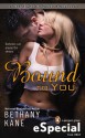 Bound To You (One Night of Passion, #1.5) - Beth Kery, Bethany Kane