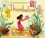 Thumbelina - Brian Pinkney, Hans Christian Andersen