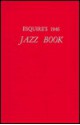 Esquire's Jazz Book: 1944-1946 - Paul Miller