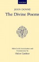 The Divine Poems - John Donne, Helen Louise Gardner