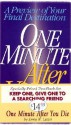 One Minute After You Die-set of two: A Preview of Your Final Destination - Set of Two - Erwin W. Lutzer