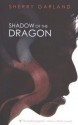 Shadow of the Dragon - Sherry Garland