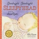 Goodnight Goodnight Sleepyhead - Ruth Krauss