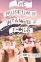 The Museum of Intangible Things - Wendy Wunder