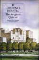 The Avignon Quintet: Monsieur, Livia, Constance, Sebastian & Quinx - Lawrence Durrell