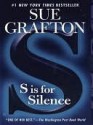 S Is for Silence - Sue Grafton