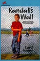 Randall's Wall - Carol Fenner, Carol Fennor