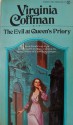 The Evil at Queen's Priory - Virginia Coffman