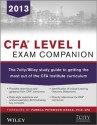 CFA Level I Exam Companion: The 7city / Wiley study guide to getting the most out of the CFA Institute curriculum - 7city Learning