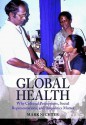 Global Health: Why Cultural Perceptions, Social Representations, and Biopolitics Matter - Mark Nichter