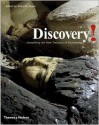 Discovery!: Unearthing the New Treasures of Archaeology - Brian M. Fagan