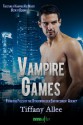 Vampire Games (Entangled Ever After) - Tiffany Allee