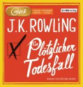 Ein plötzlicher Todesfall - J.K. Rowling