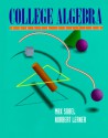 College Algebra - Max A. Sobel, Norbert Lerner