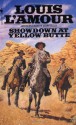 Showdown At Yellow Butte - Jim Mayo, Louis L'Amour