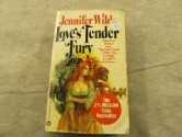 Love`s Tender Fury - Jennifer Wilde