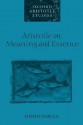 Aristotle on Meaning and Essence (Oxford Aristotle Studies) - David Charles