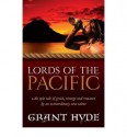 Lords of the Pacific - Grant Hyde